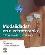 Modalidades en electroterapia. 13ed. Tim Watson & Tim Watson