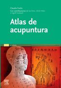 Atlas de acupuntura. Claudia Focks. -3ª ed.