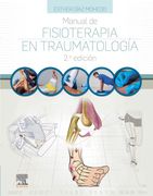 Manual de fisioterapia en Traumatología. 2ed -Díaz Mohedo