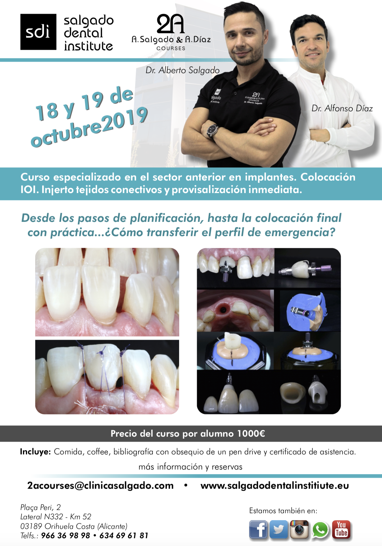 Curso Especializado en el sector anterior en implantes - Dr. Salgado y  Dr. Díaz - SDI Salgado Dental Institute