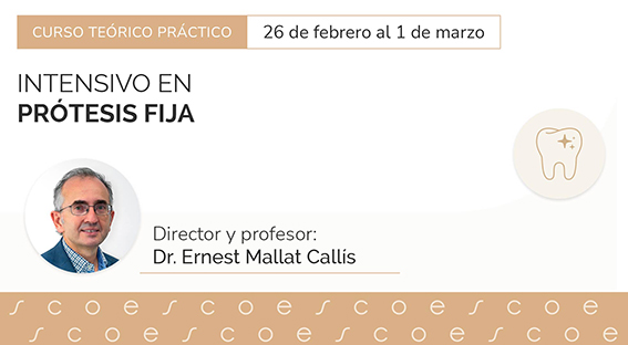 Curso Intensivo de Prótesis Fija 2024 - Dr. Ernest Mallat